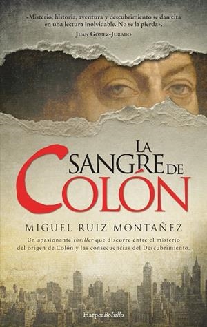 La sangre de colón | 9788418623080 | Ruiz Montañez, Miguel | Librería Castillón - Comprar libros online Aragón, Barbastro