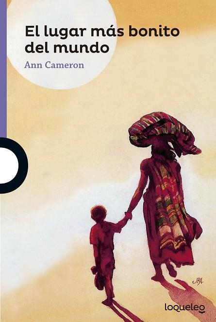 El lugar más bonito del mundo | 9788491220961 | Cameron, Ann | Librería Castillón - Comprar libros online Aragón, Barbastro