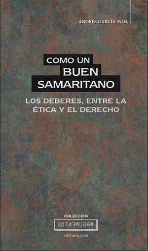 Como un buen samaritano | 9788494871597 | García Inda, Andrés | Librería Castillón - Comprar libros online Aragón, Barbastro