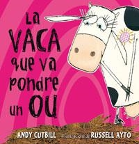 La vaca que va pondre un ou | 9788479015473 | Cutbill, Andy | Librería Castillón - Comprar libros online Aragón, Barbastro