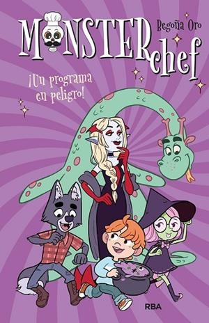 Monsterchef 3. ¡Un programa en peligro! | 9788427219830 | Oro, Begoña | Librería Castillón - Comprar libros online Aragón, Barbastro