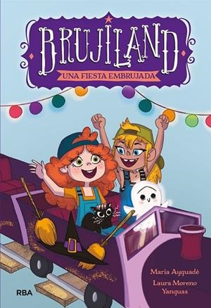 Brujiland 2. Una fiesta embrujada | 9788427220171 | AYGUADE, MARIA | Librería Castillón - Comprar libros online Aragón, Barbastro