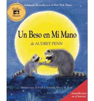 UN BESO EN MI MANO (THE KISSING HAND) | 9781933718019 | PENN, AUDREY | Librería Castillón - Comprar libros online Aragón, Barbastro