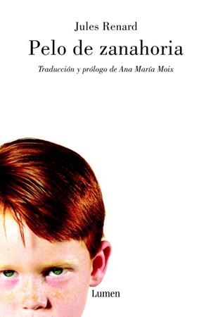 PELO DE ZANAHORIA | 9788426415493 | Jules Renard | Librería Castillón - Comprar libros online Aragón, Barbastro
