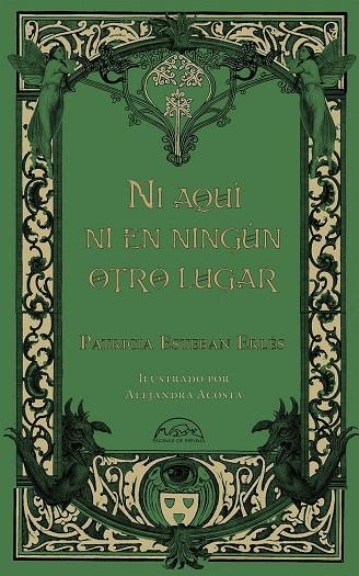 Ni aquí ni en ningún otro lugar | 9788483933046 | Esteban Erlés, Patricia | Librería Castillón - Comprar libros online Aragón, Barbastro