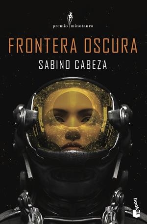 Frontera oscura | 9788445010785 | Cabeza Abuín, Sabino | Librería Castillón - Comprar libros online Aragón, Barbastro