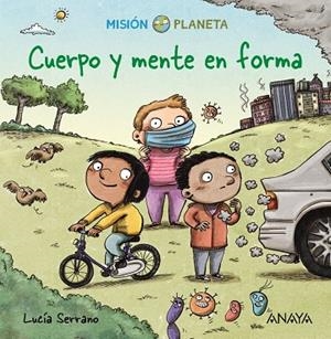 Cuerpo y mente en forma | 9788469888643 | Serrano, Lucía | Librería Castillón - Comprar libros online Aragón, Barbastro