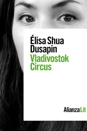 Vladivostok Circus | 9788413624488 | Shua Dusapin, Élisa | Librería Castillón - Comprar libros online Aragón, Barbastro