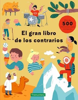 El gran libro de los contrarios | 9788418520112 | Garguláková, Magda | Librería Castillón - Comprar libros online Aragón, Barbastro