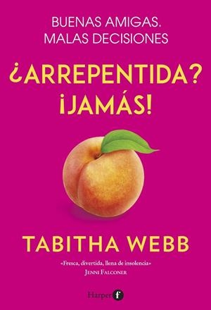 ¿Arrepentida? ¡Jamás! | 9788418976001 | Webb, Tabitha | Librería Castillón - Comprar libros online Aragón, Barbastro