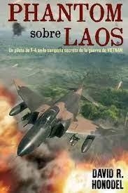 Phantom sobre Laos | 9788412178616 | Honodel, David R. | Librería Castillón - Comprar libros online Aragón, Barbastro