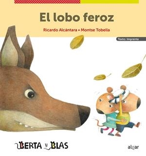 El lobo feroz (imprenta) | 9788491425243 | ALCANTARA, RICARDO | Librería Castillón - Comprar libros online Aragón, Barbastro