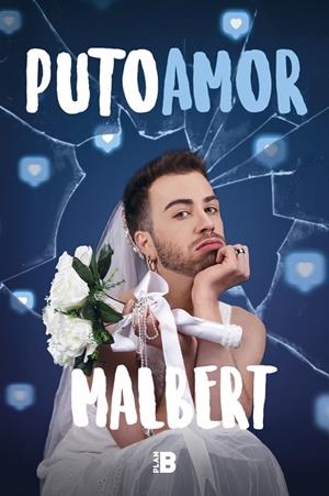 Puto amor | 9788418051210 | Malbert | Librería Castillón - Comprar libros online Aragón, Barbastro