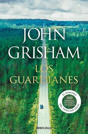 Los guardianes | 9788466355971 | John Grisham | Librería Castillón - Comprar libros online Aragón, Barbastro