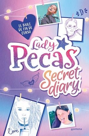 El baile de fin de curso (Lady Pecas Secret Diary 1) | 9788418318894 | Lady Pecas | Librería Castillón - Comprar libros online Aragón, Barbastro
