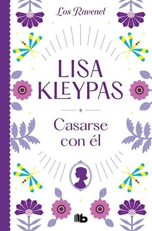 Casarse con él (Los Ravenel 2) | 9788413144030 | Lisa Kleypas | Librería Castillón - Comprar libros online Aragón, Barbastro