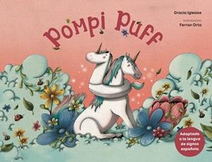 Pompi Puff | 9788417766450 | Iglesias, Gracia | Librería Castillón - Comprar libros online Aragón, Barbastro