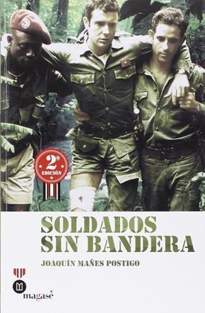 Soldados sin bandera | 9788493903954 | Mañes Postigo, Joaquin | Librería Castillón - Comprar libros online Aragón, Barbastro