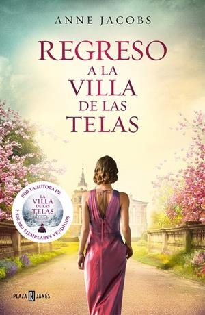 Regreso a la villa de las telas (La villa de las telas 4) | 9788401026652 | Anne Jacobs | Librería Castillón - Comprar libros online Aragón, Barbastro