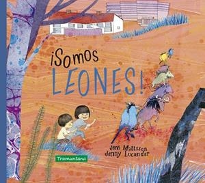 ¡Somos leones! | 9788418520051 | Mattsson, Jens | Librería Castillón - Comprar libros online Aragón, Barbastro