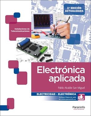 Electrónica aplicada 2.ª edición | 9788428338530 | ALCALDE SAN MIGUEL, PABLO | Librería Castillón - Comprar libros online Aragón, Barbastro