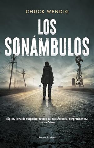 Los sonámbulos | 9788418417559 | Chuck Wendig | Librería Castillón - Comprar libros online Aragón, Barbastro