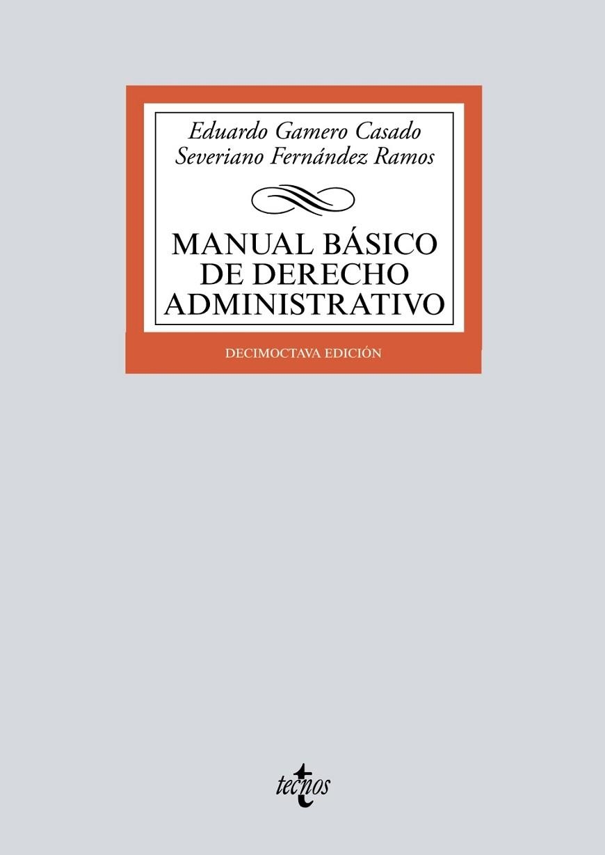 Manual básico de Derecho Administrativo | 9788430982585 | Gamero Casado, Eduardo/Fernández Ramos, Severiano | Librería Castillón - Comprar libros online Aragón, Barbastro