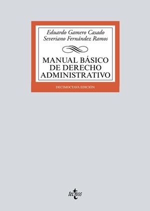 Manual básico de Derecho Administrativo | 9788430982585 | Gamero Casado, Eduardo/Fernández Ramos, Severiano | Librería Castillón - Comprar libros online Aragón, Barbastro