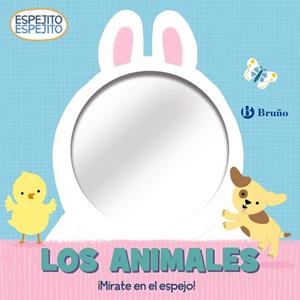 Espejito, espejito. Los animales | 9788469663431 | Varios Autores | Librería Castillón - Comprar libros online Aragón, Barbastro