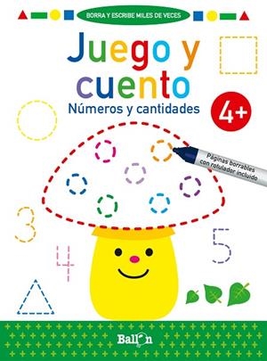 JUEGO Y CUENTO - NUMEROS Y CANTIDADES +4 | 9789403225692 | BALLON | Librería Castillón - Comprar libros online Aragón, Barbastro