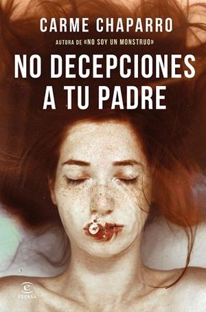 No decepciones a tu padre | 9788467062854 | Chaparro, Carme | Librería Castillón - Comprar libros online Aragón, Barbastro