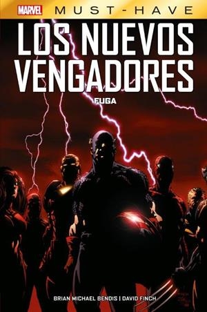 Marvel must have los nuevos vengadores. fuga 1 | 9788413349756 | Finch, David ; Bendis,Brian Michael | Librería Castillón - Comprar libros online Aragón, Barbastro