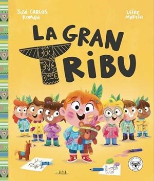 LA GRAN TRIBU | 9788418687129 | ROMÁN, JOSÉ CARLOS ; MARTÍN, LEIRE | Librería Castillón - Comprar libros online Aragón, Barbastro