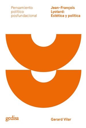 Jean-François Lyotard: Estética y política | 9788418525896 | Vilar Roca, Gerard | Librería Castillón - Comprar libros online Aragón, Barbastro