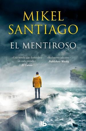 El mentiroso | 9788413144184 | Santiago, Mikel | Librería Castillón - Comprar libros online Aragón, Barbastro