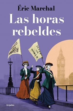 Las horas rebeldes | 9788425360091 | Éric Marchal | Librería Castillón - Comprar libros online Aragón, Barbastro