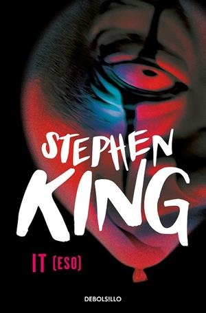 It | 9788466357302 | Stephen King | Librería Castillón - Comprar libros online Aragón, Barbastro