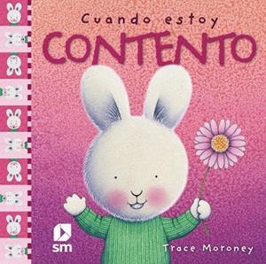 S.CUANDO ESTOY CONTENTO | 9788467516777 | Moroney, Tracey | Librería Castillón - Comprar libros online Aragón, Barbastro