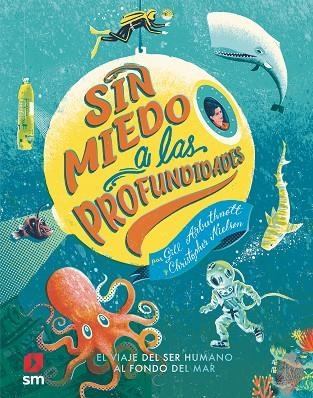 SIN MIEDO A LAS PROFUNDIDADES | 9788413921730 | Arbuthnott, Gill | Librería Castillón - Comprar libros online Aragón, Barbastro