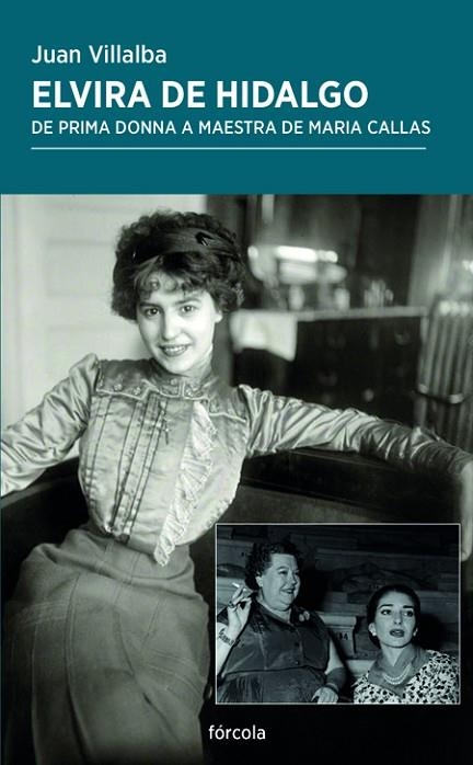 Elvira de Hidalgo | 9788417425906 | Villaba Sebastián, Juan | Librería Castillón - Comprar libros online Aragón, Barbastro