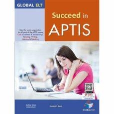 SUCCEED IN APTIS SB | 9781781646861 | AA VV | Librería Castillón - Comprar libros online Aragón, Barbastro