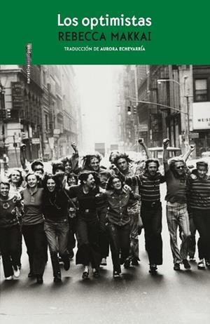 Los optimistas | 9788418342516 | Makkai, Rebecca | Librería Castillón - Comprar libros online Aragón, Barbastro