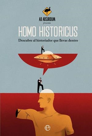 Homo Historicus | 9788413841793 | Ad Absurdum | Librería Castillón - Comprar libros online Aragón, Barbastro