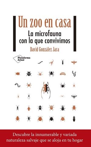 Un zoo en casa | 9788418582844 | González Jara, David | Librería Castillón - Comprar libros online Aragón, Barbastro