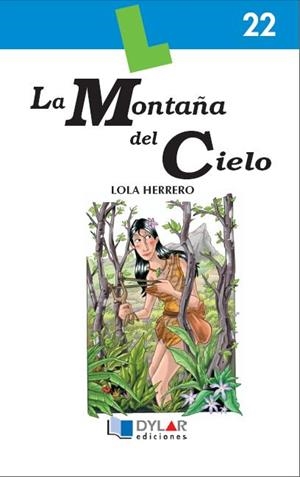 MONTAÑA DEL CIELO, LA | 9788496485037 | HERRERO, LOLA | Librería Castillón - Comprar libros online Aragón, Barbastro