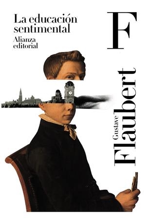 La educación sentimental | 9788413625072 | Flaubert, Gustave | Librería Castillón - Comprar libros online Aragón, Barbastro