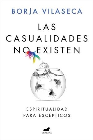 Las casualidades no existen | 9788418045912 | Borja Vilaseca | Librería Castillón - Comprar libros online Aragón, Barbastro