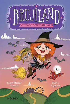 Brujiland 3 : ¡Cuidado con los búhos! | 9788427220188 | AYGUADE, MARIA | Librería Castillón - Comprar libros online Aragón, Barbastro