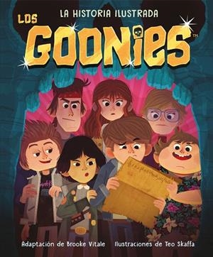 Los Goonies. La historia ilustrada | 9788418538254 | Vitale, Brooke | Librería Castillón - Comprar libros online Aragón, Barbastro