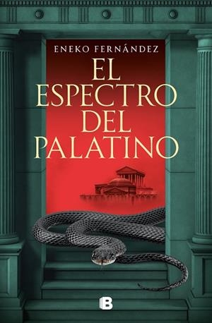 El espectro del palatino | 9788466670296 | Eneko Fernández | Librería Castillón - Comprar libros online Aragón, Barbastro